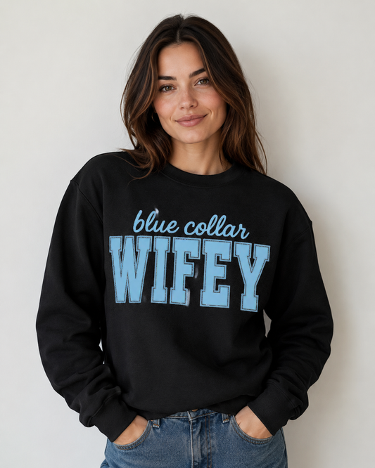 Blue Collar Wifey