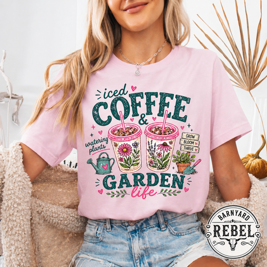 Iced Coffee & Garden Life
