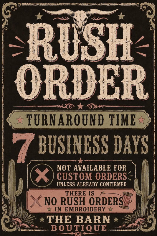 RUSH ORDER